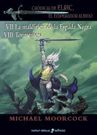 Crónicas de Elric, el emperador albino IV