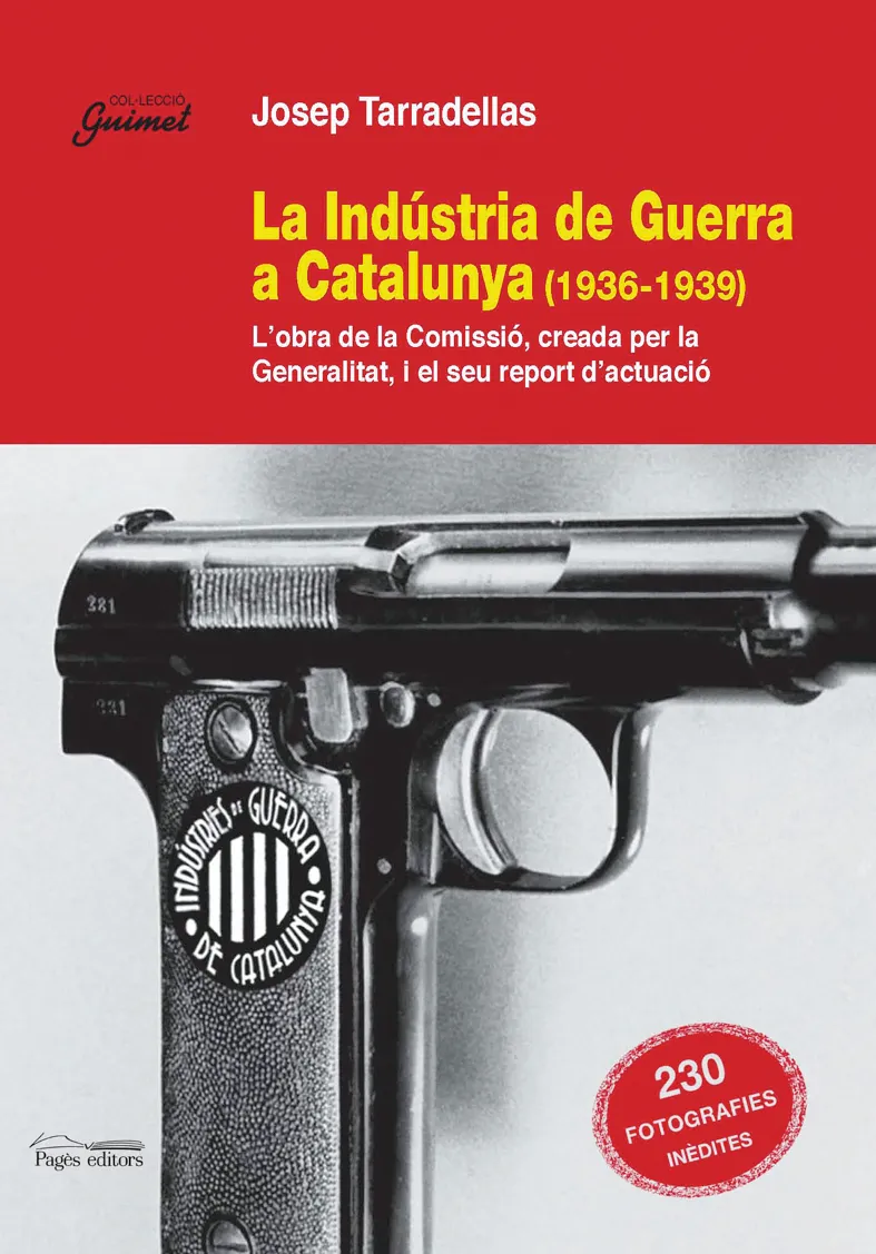 INDUSTRIA DE LA GUERRA A CATALUNYA,LA