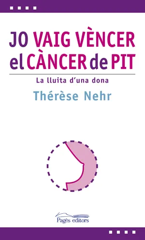 JO VAIG VENCER EL CANCER DE PIT