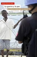 GUERRA Y LA PAZ,LA