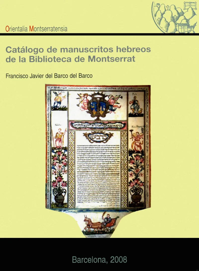 CATALOGO DE MANUSCRITOS HEBREOS DE LA BIBLIOTECA