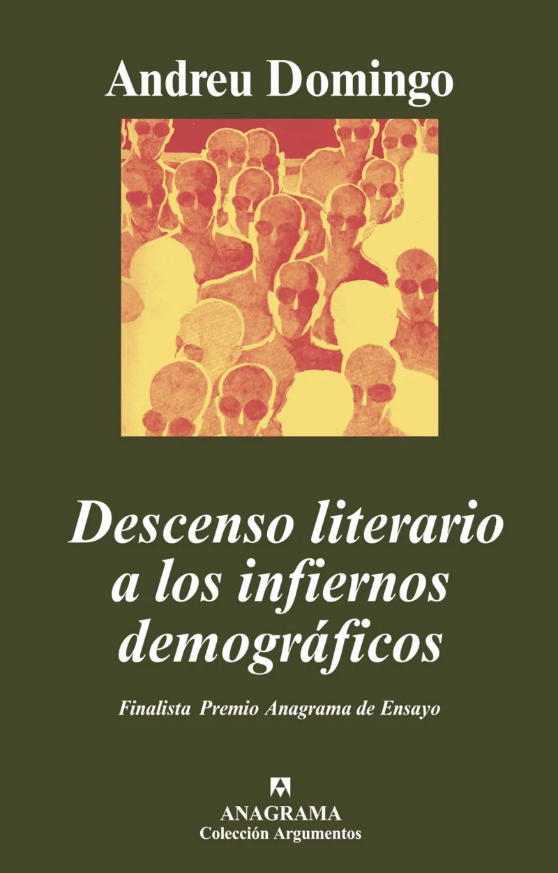 DESCENSO LITERARIO A LOS INFIERNO DEMOGRAFICOS