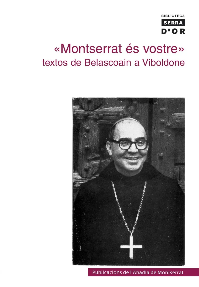 MONTSERRAT ES VOSTRE TEXTOS DE BELASCOAIN A VIBOLD