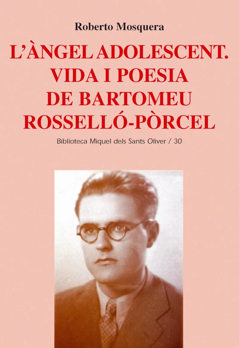 ANGEL ADOLESCENT VIDA I POESIA DE BARTOMEU ROSSELL