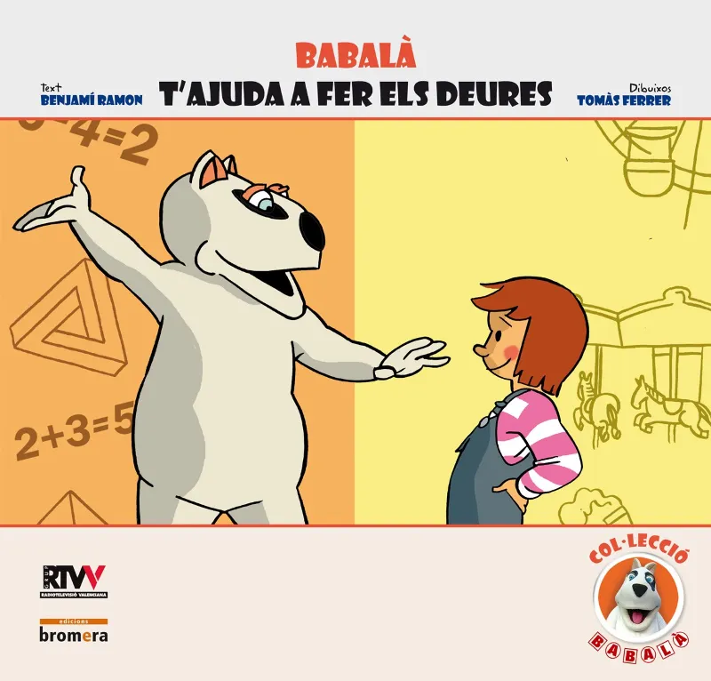 BABALA T'AJUDA A FER ELS DEURES