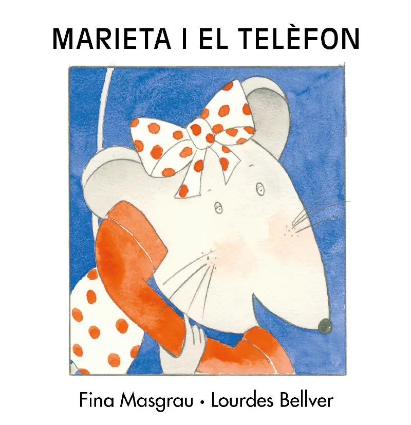 MARIETA I EL TELÈFON (MAJÚSCULA)