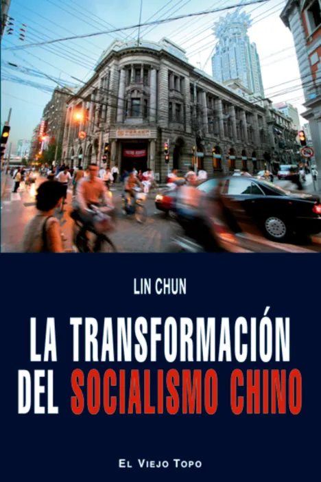 TRANSFORMACION DEL SOCIALISMO CHINO,LA