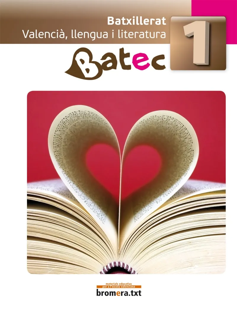BATX 1 - BATEC - LLENGUA I LITERATURA (C. VAL)
