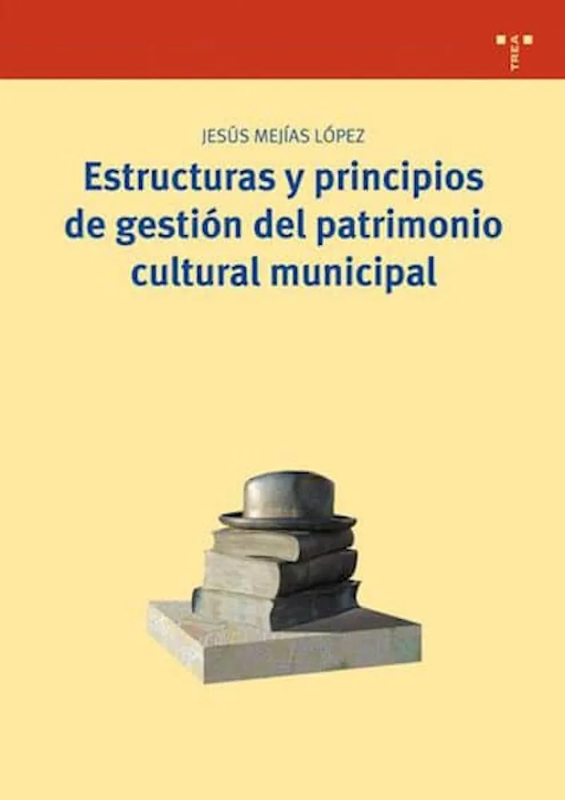 ESTRUCTURAS Y PRINCIPIOS DE GESTION DEL PATRIMONIO