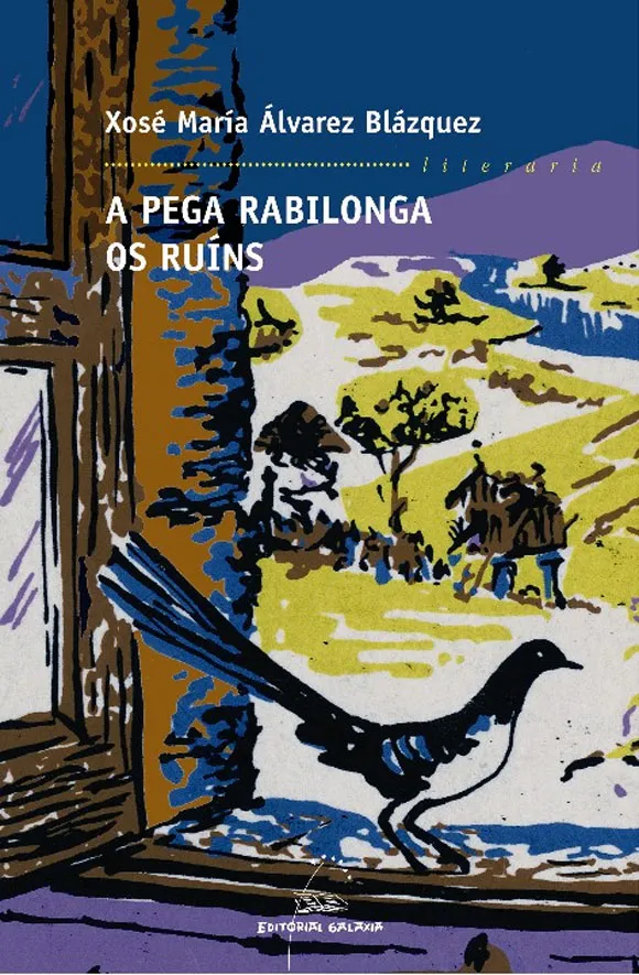 A pega rabilonga. Os ruíns