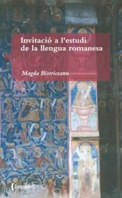 INVITACIO A L'ESTUDI DE LA LLENGUA ROMANESA