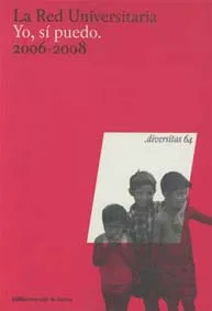 RED UNIVERSITARIA YO SI PUEDO 2006-2008,LA