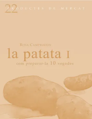 PATATA COM PREPARAR-LA 10 VEGADES, LA