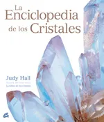 ENCICLOPEDIA DE LOS CRISTALES,LA