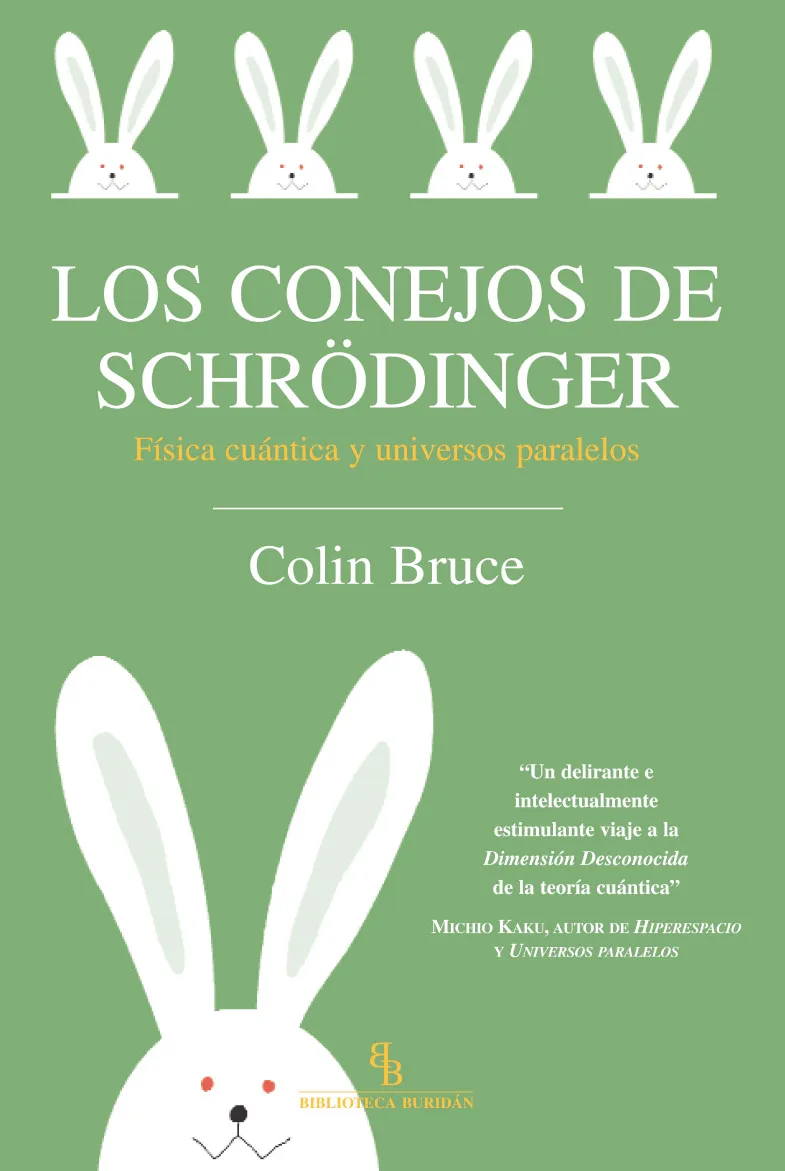 CONEJOS DE SCHRODINGER, LOS