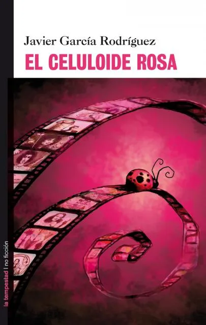 CELULOIDE ROSA,EL