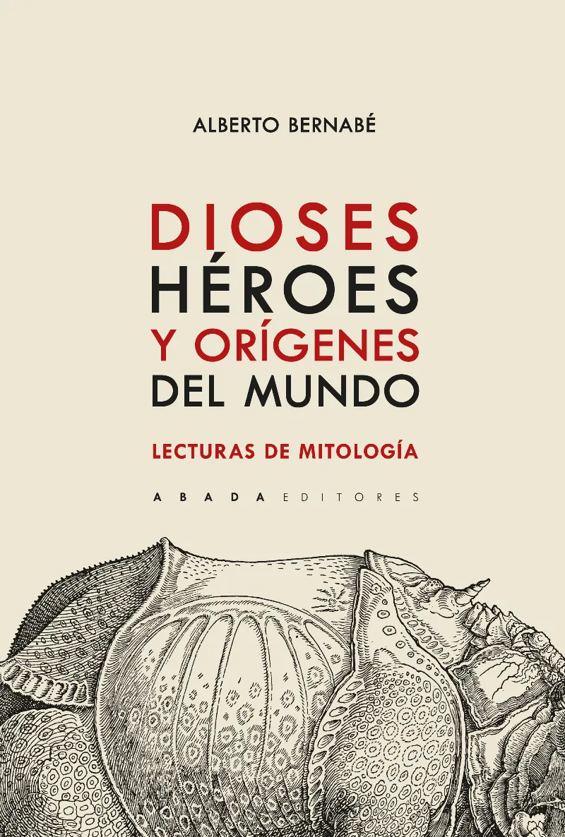 Dioses, héroes y orígenes del mundo