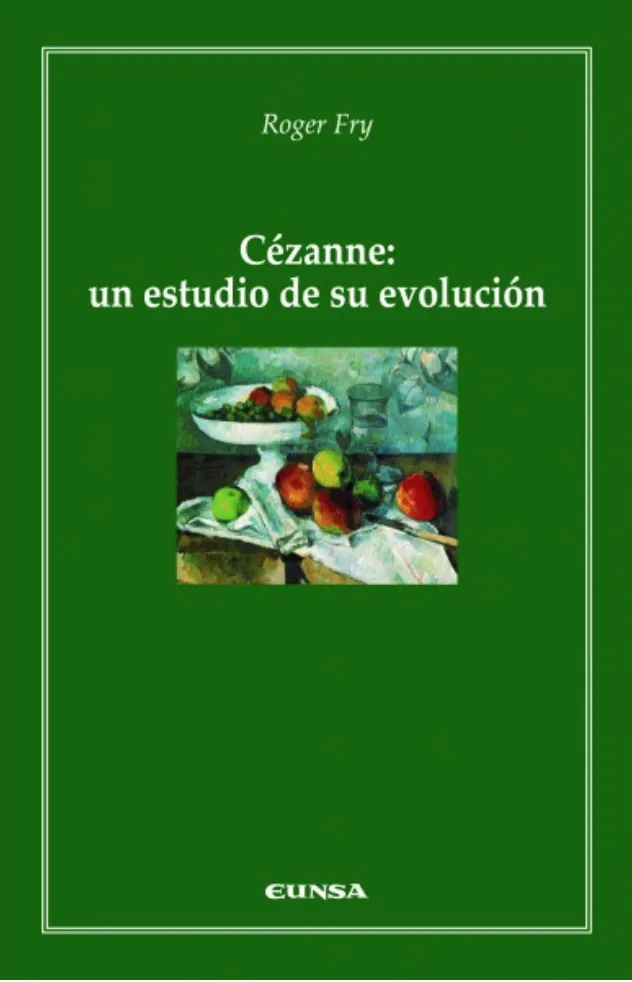 CEZANNE UN ESTUDIO DE SU EVOLUCION