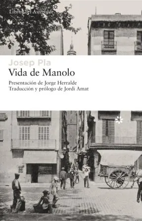 VIDA DE MANOLO -CASTELLA-
