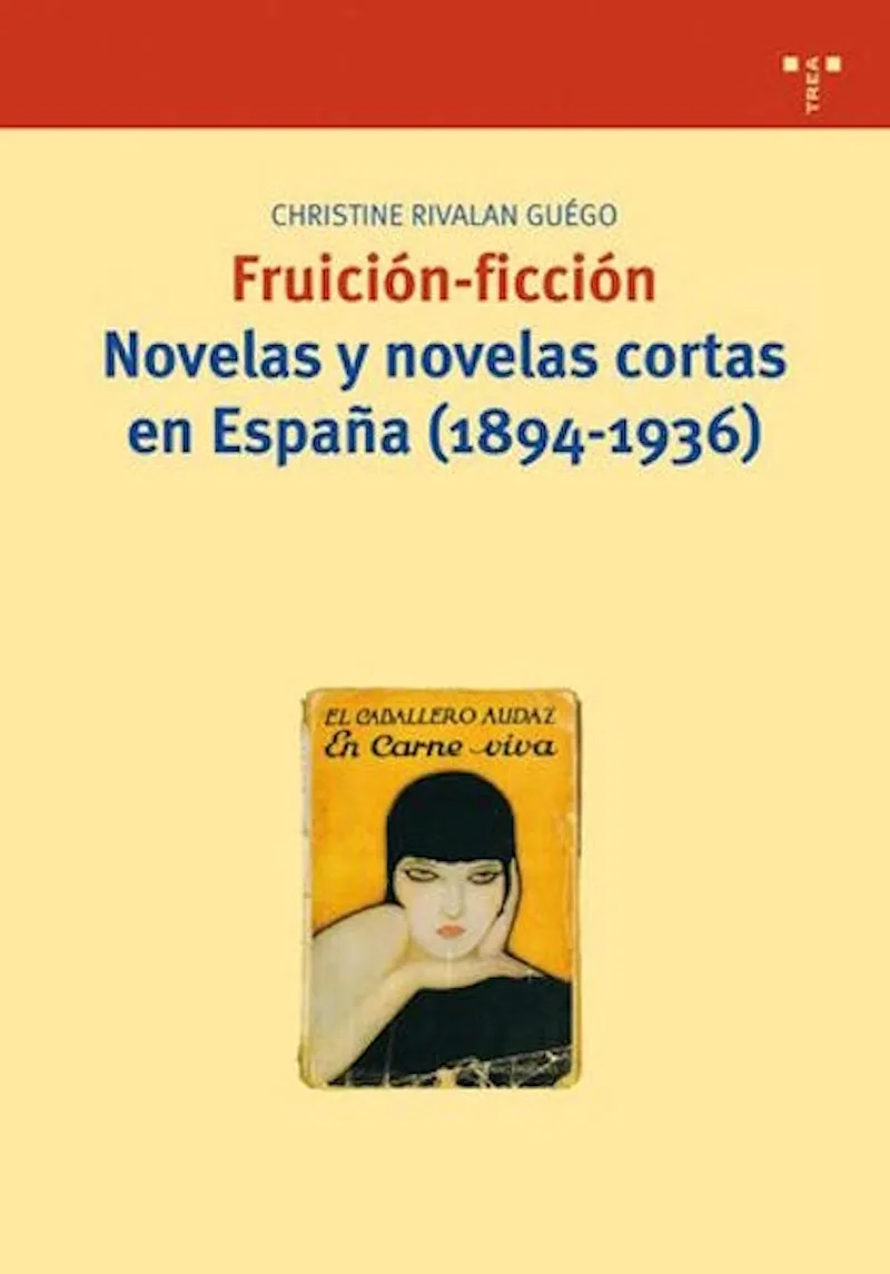 FRUICION FICCION NOVELAS Y NOVELAS CORTAS EN ESPAÑ