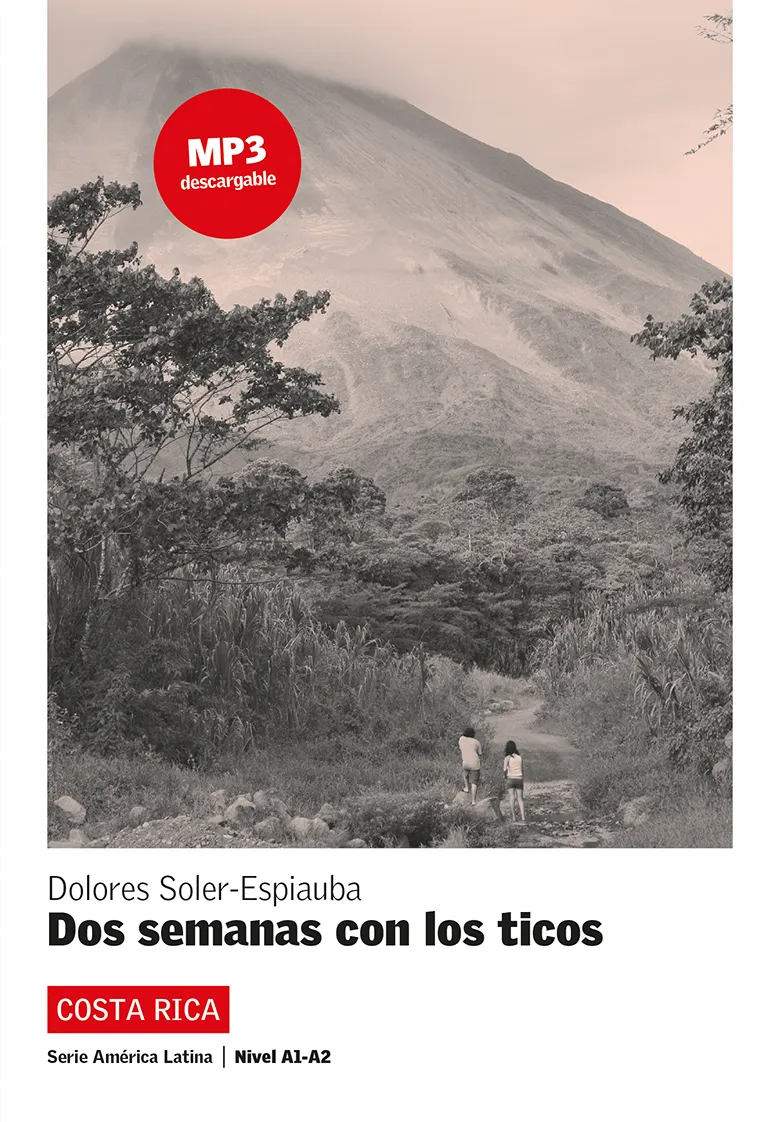 DOS SEMANAS CON LOS TICOS+CD A2