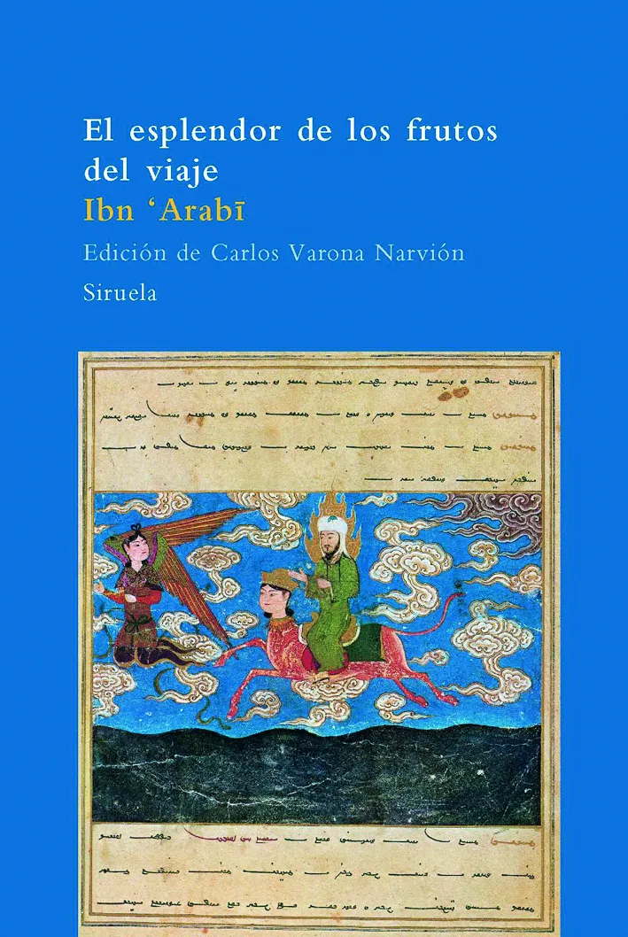ESPLENDOR DE LOS FRUTOS DEL VIAJE, EL