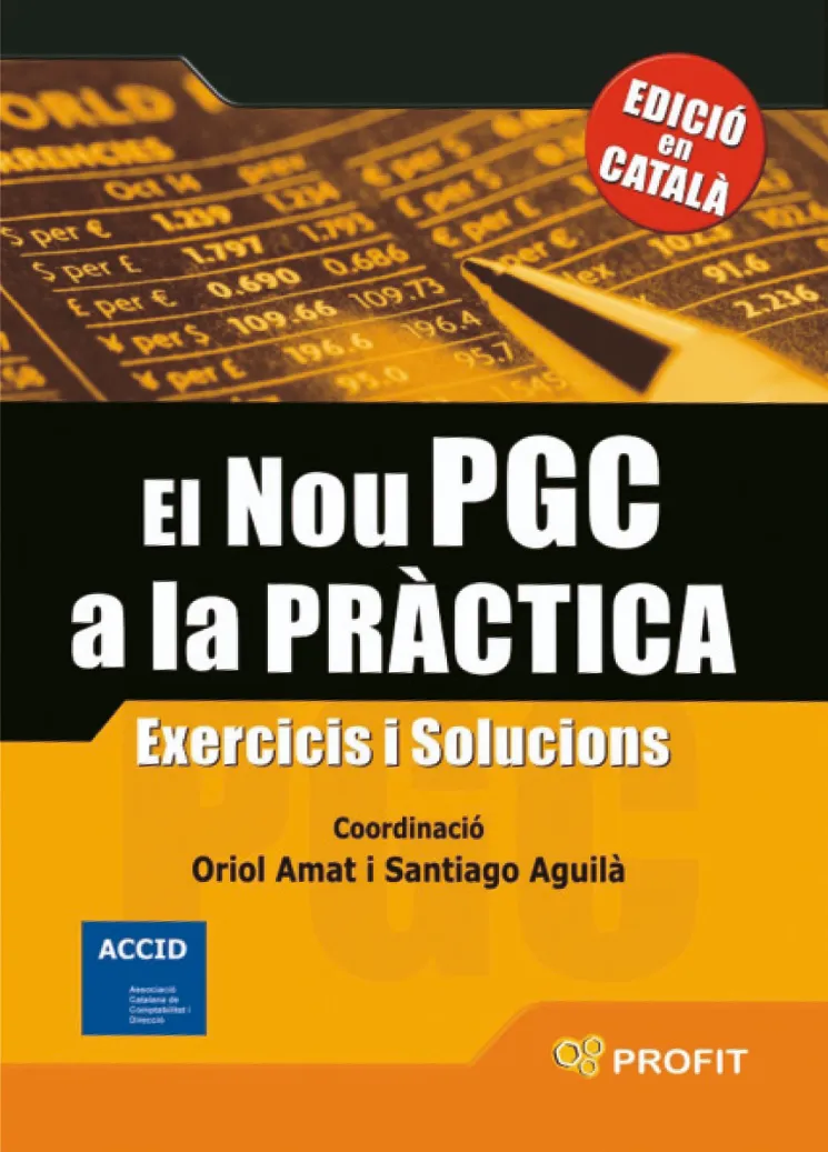 NOU PGC A LA PRACTICA,EL -EXERCICIS I SOLUCIONS-