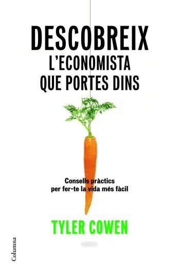DESCOBREIX L'ECONOMISTA QUE PORTES DINS