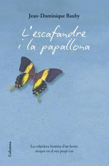 ESCAFANDRE I LA PAPALLONA,L'