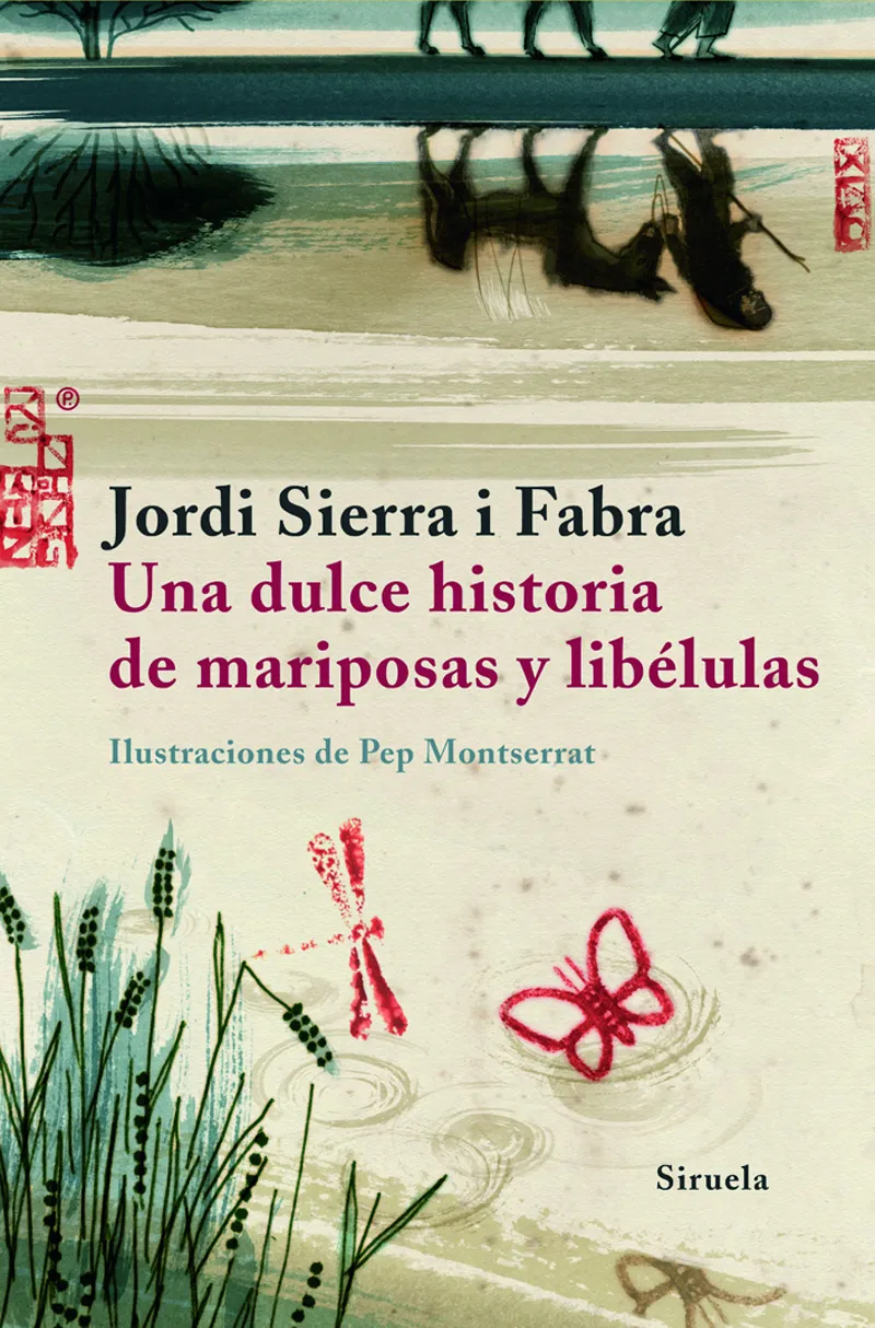 DULCE HISTORIA DE MARIPOSAS Y LIBELULAS,UNA