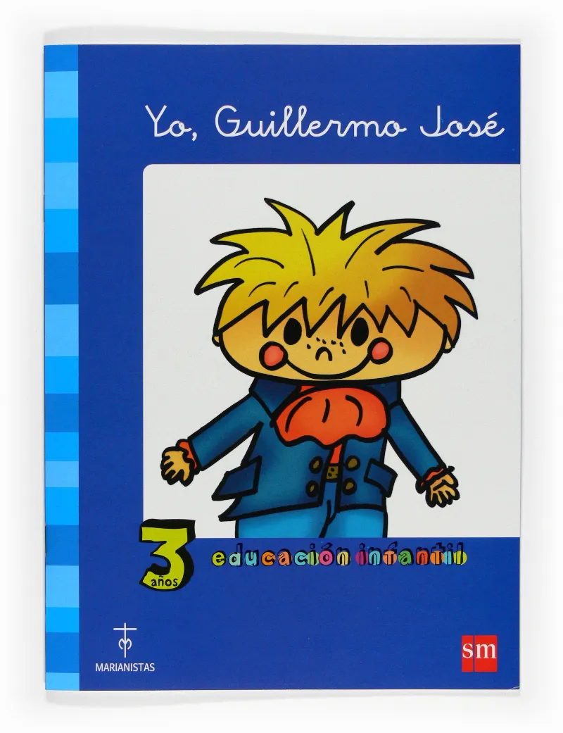 Yo, Guillermo José. 3 años Educación Infantil. Compañía de María