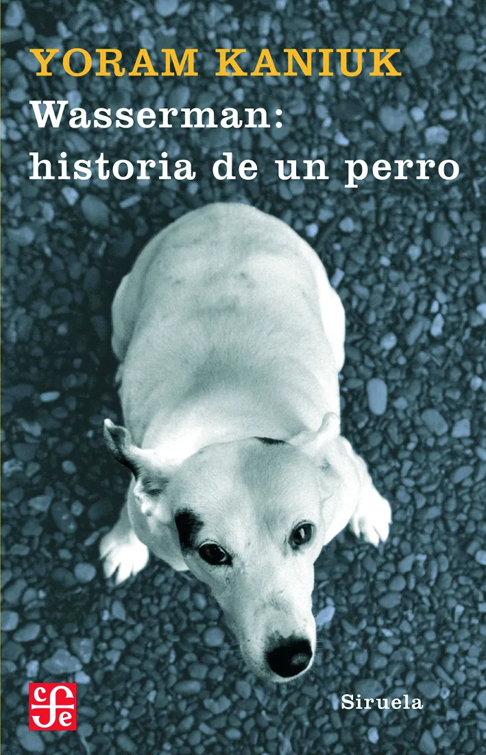 WASSERMAN HISTORIA DE UN PERRO