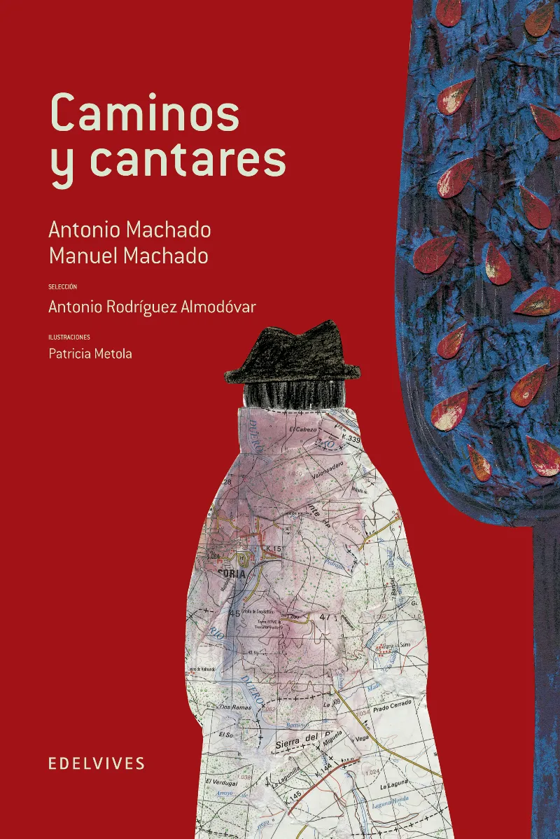 CAMINOS Y CANTARES -ANTOLOGÍA DE POEMAS DE ANTONIO Y MANUEL MACHADO -7