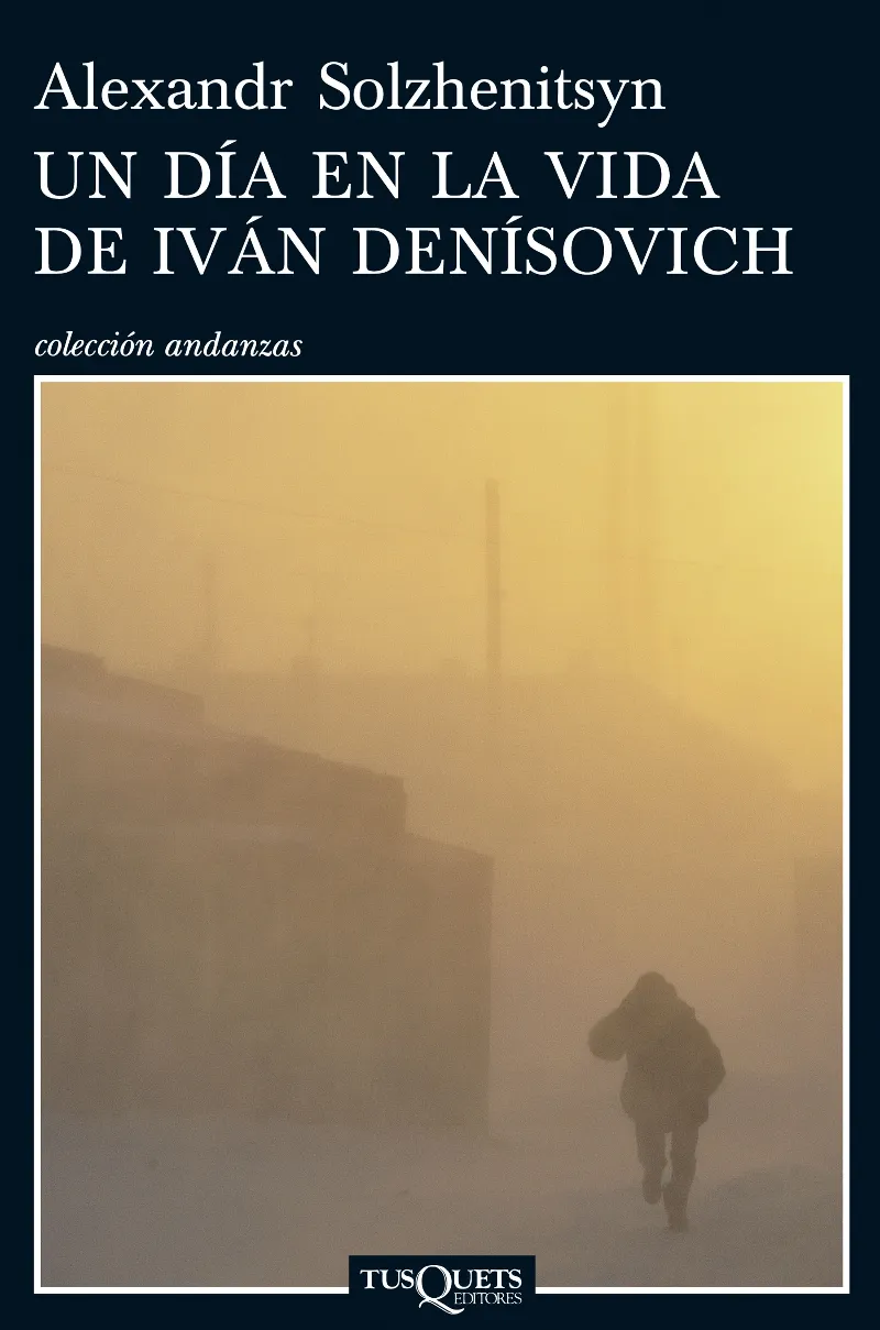 DIA EN LA VIDA DE IVAN DENISOVICH,UN