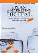 EL PLAN DE MARKETING DÍGITALBIENDED MARKETING COMO INTEGRACIÓN DE ACCIONES ON Y OFFLINE