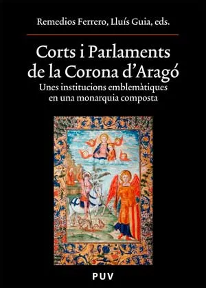 CORTS I PARLAMENTS DE LA CORONA D'ARAGÓ