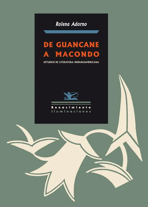 DE GUANCANE A MACONDO