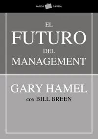 FUTURO DEL MANAGMENT,EL