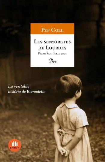 SENYORETES DE LOURDES,LES -PREMI SANT JORDI2007-