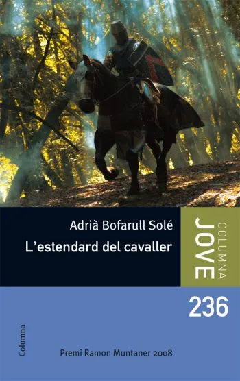 ESTENDARD DEL CAVALLER,L'