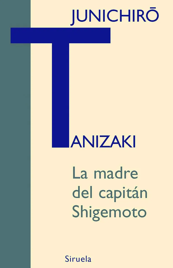 MADRE DEL CAPITAN SHIGEMOTO,LA