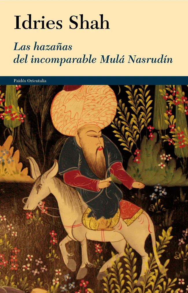HAZAÑAS DEL INCOMPARABLE MULA NASRUDIN,LAS