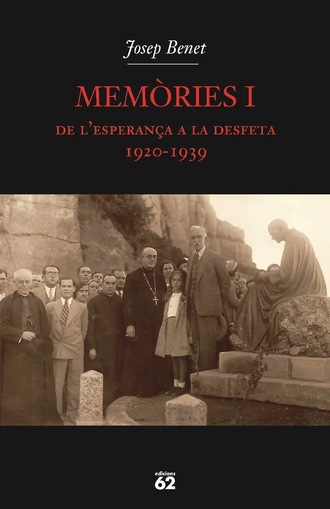 MEMORIES I DE L'ESPERANÇA A LA DESFETA 1920-1939