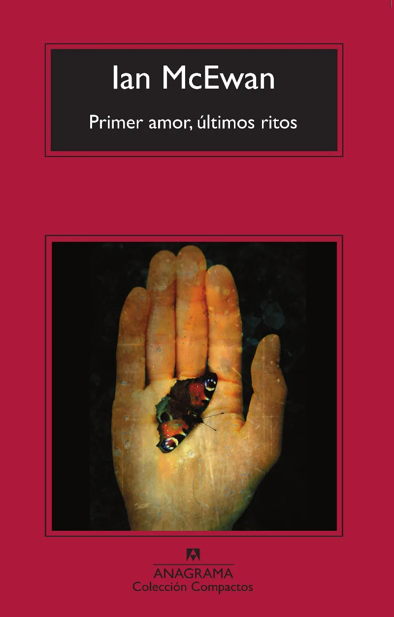 Primer amor, últimos ritos