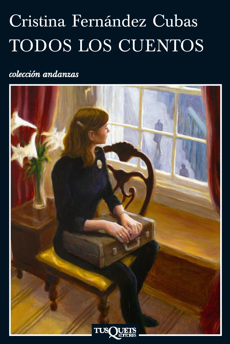 TODOS LOS CUENTOS -CRISTINA FERNANDEZ CUBAS-