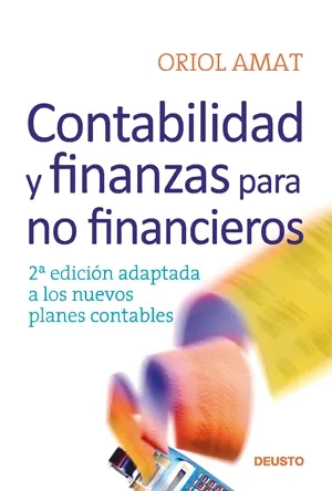CONTABILIDAD Y FINANZAS PARA NO FINANCIEROS -2ED-
