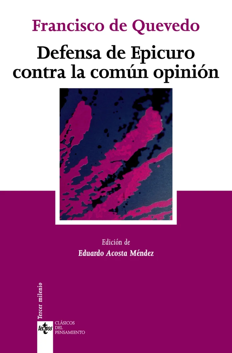 DEFENSA DE EPICURO CONTRA LA COMUN OPINION
