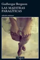 MAESTRAS PARALITICAS,LAS
