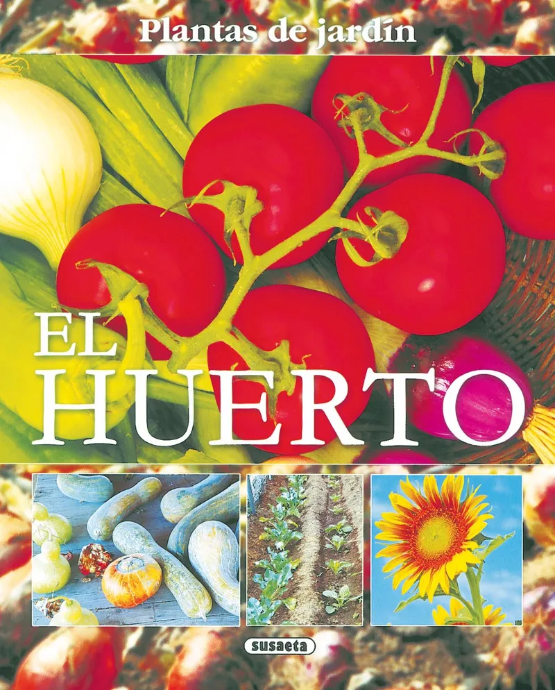 El huerto (Plantas de jardín)
