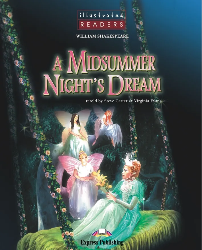 A MIDSUMMER NIGHT'S DREAM ILLUSTRATED WITH CD